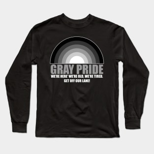 Gray Pride - Funny Old People - No LGBT Long Sleeve T-Shirt